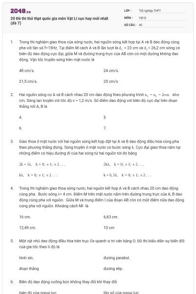 20 Đề thi thử thpt quốc gia môn Vật Lí cực hay mới nhất (đề 7)