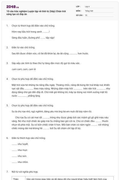 10 câu trắc nghiệm Luyện tập về tính từ (tiếp) Chân trời sáng tạo có đáp án