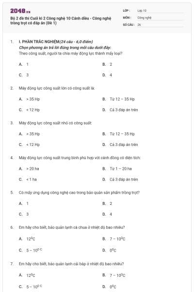 Bộ 2 đề thi Cuối kì 2 Công nghệ 10 Cánh diều - Công nghệ trồng trọt có đáp án (Đề 1)