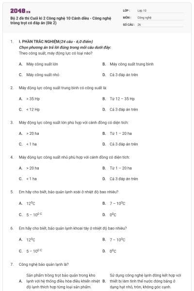 Bộ 2 đề thi Cuối kì 2 Công nghệ 10 Cánh diều - Công nghệ trồng trọt có đáp án (Đề 2)