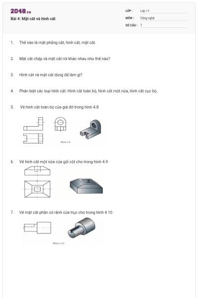 Bài 4: Mặt cắt và hình cắt