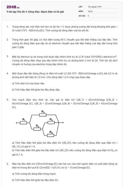 9 bài tập Chủ đề 4. Dòng điện. Mạch điện có lời giải