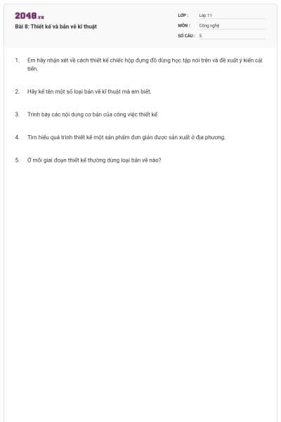 Bài 8: Thiết kế và bản vẽ kĩ thuật