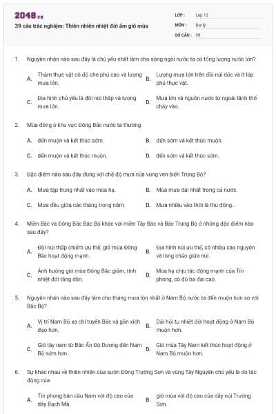 39 câu trắc nghiệm: Thiên nhiên nhiệt đới ẩm gió mùa