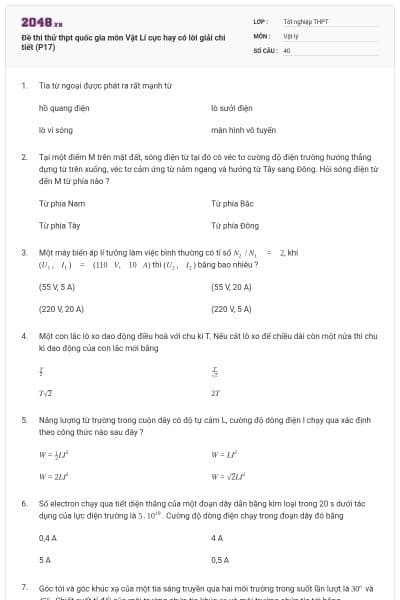 Đề thi thử thpt quốc gia môn Vật Lí cực hay có lời giải chi tiết (P17)
