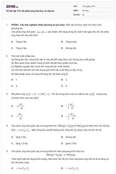 30 bài tập Tốc độ phản ứng hóa học có đáp án