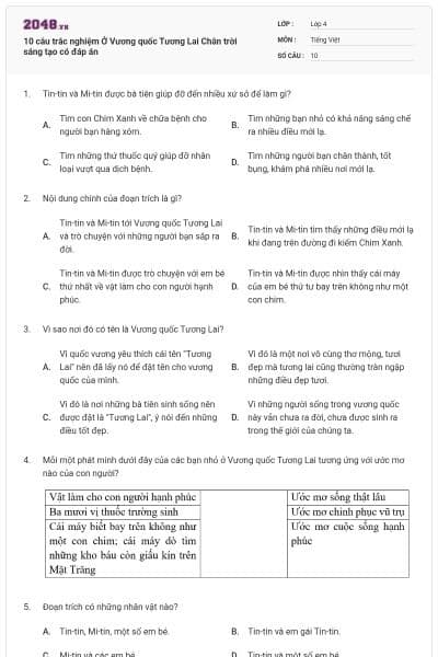 10 câu trắc nghiệm Ở Vương quốc Tương Lai Chân trời sáng tạo có đáp án
