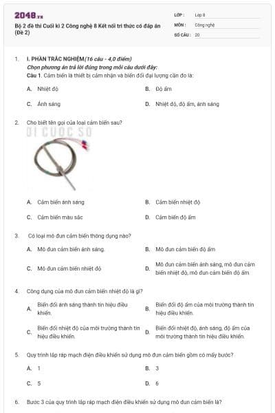 Bộ 2 đề thi Cuối kì 2 Công nghệ 8 Kết nối tri thức có đáp án (Đề 2)
