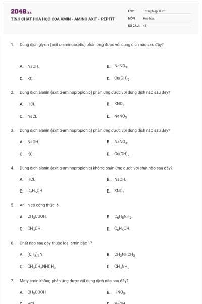 TÍNH CHẤT HÓA HỌC CỦA AMIN - AMINO AXIT - PEPTIT