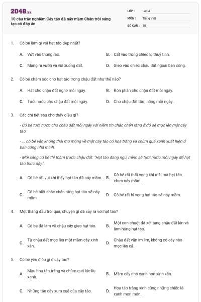 10 câu trắc nghiệm Cây táo đã nảy mầm Chân trời sáng tạo có đáp án