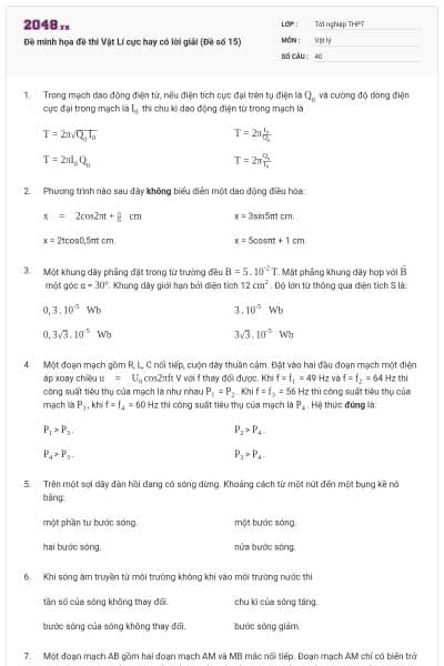 Đề minh họa đề thi Vật Lí cực hay có lời giải (Đề số 15)