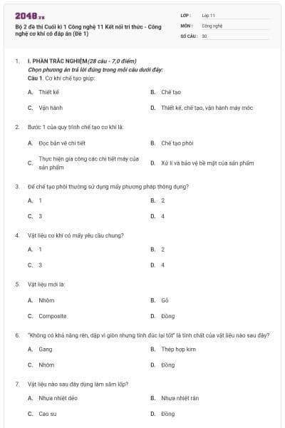 Bộ 2 đề thi Cuối kì 1 Công nghệ 11 Kết nối tri thức - Công nghệ cơ khí có đáp án (Đề 1)