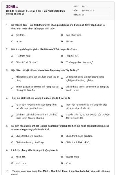 Bộ 3 đề thi giữa kì 1 Lịch sử & Địa lí lớp 7 Kết nối tri thức có đáp án ( Đề 2)