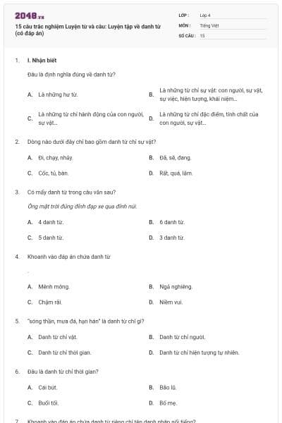 15 câu trắc nghiệm Luyện từ và câu: Luyện tập về danh từ (có đáp án)