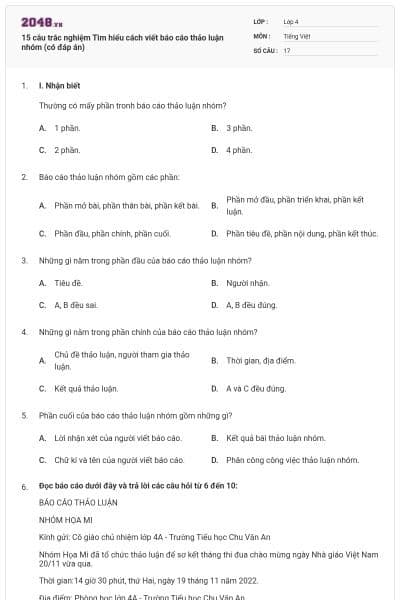 15 câu trắc nghiệm Tìm hiểu cách viết báo cáo thảo luận nhóm (có đáp án)