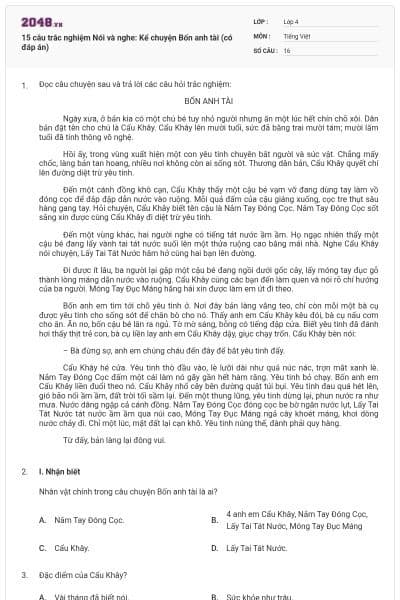 15 câu trắc nghiệm Nói và nghe: Kể chuyện Bốn anh tài (có đáp án)