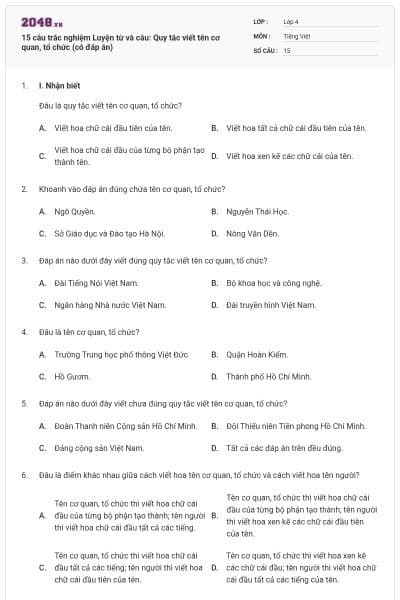 15 câu trắc nghiệm Luyện từ và câu: Quy tắc viết tên cơ quan, tổ chức (có đáp án)