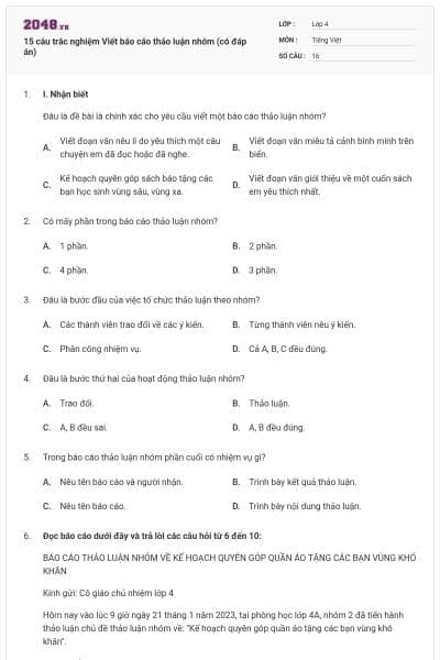 15 câu trắc nghiệm Viết báo cáo thảo luận nhóm (có đáp án)