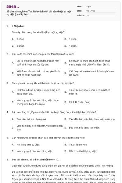 15 câu trắc nghiệm Tìm hiểu cách viết bài văn thuật lại một sự việc (có đáp án)