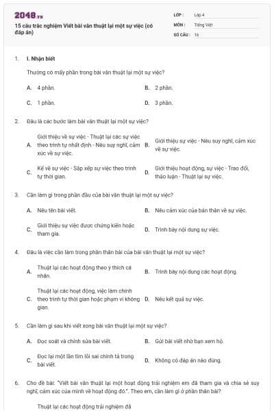15 câu trắc nghiệm Viết bài văn thuật lại một sự việc (có đáp án)