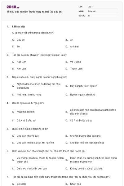 15 câu trắc nghiệm Trước ngày xa quê (có đáp án)