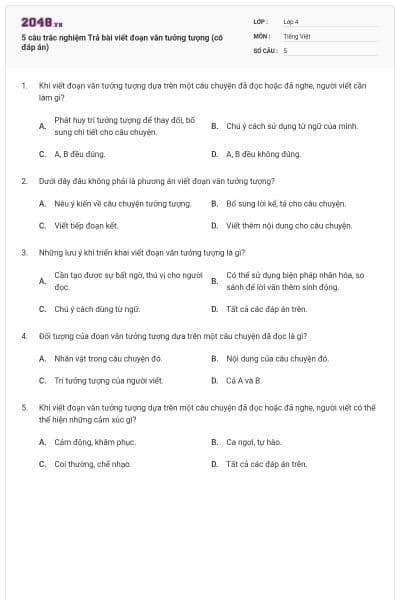 5 câu trắc nghiệm Trả bài viết đoạn văn tưởng tượng (có đáp án)