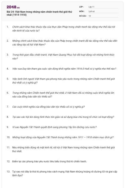 Bài 24: Việt Nam trong những năm chiến tranh thế giới thứ nhất (1914-1918)