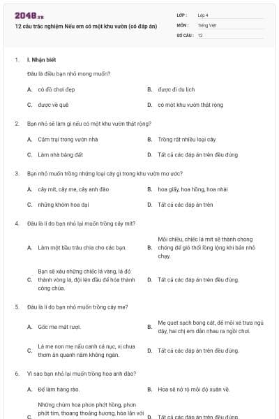 12 câu trắc nghiệm Nếu em có một khu vườn (có đáp án)