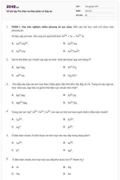 50 bài tập Pin điện và điện phân có đáp án