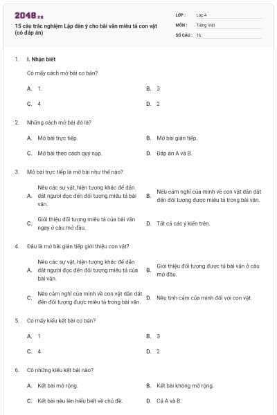 15 câu trắc nghiệm Lập dàn ý cho bài văn miêu tả con vật (có đáp án)