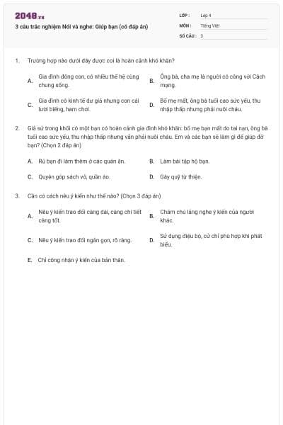 3 câu trắc nghiệm Nói và nghe: Giúp bạn (có đáp án)