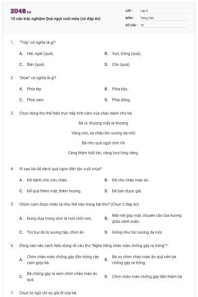 10 câu trắc nghiệm Quả ngọt cuối mùa (có đáp án)