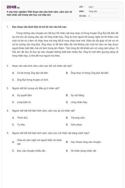 4 câu trắc nghiệm Viết đoạn văn nêu tình cảm, cảm xúc về một nhân vật trong văn học (có đáp án)