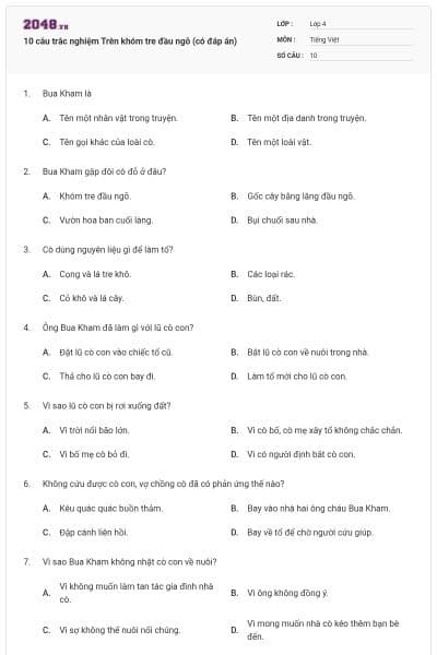 10 câu trắc nghiệm Trên khóm tre đầu ngõ (có đáp án)