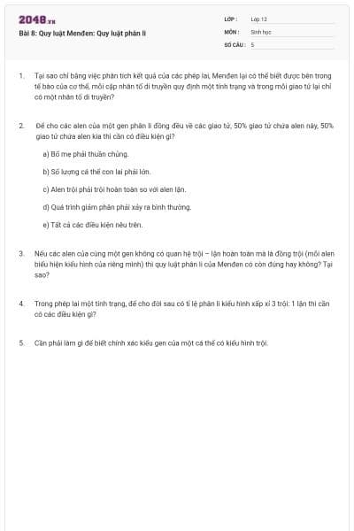 Bài 8: Quy luật Menđen: Quy luật phân li