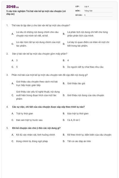 5 câu trắc nghiệm Trả bài văn kể lại một câu chuyện (có đáp án)