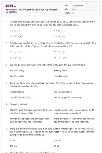 Bộ đề thi thử thpt quốc gia môn Vật Lý cực hay có lời giải chi tiết (P26)