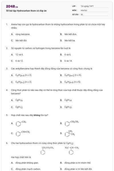 50 bài tập Hydrocarbon thơm có đáp án