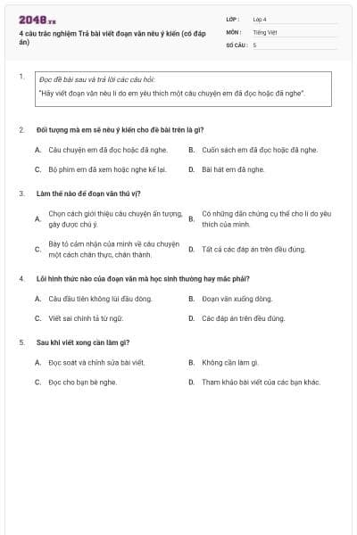 4 câu trắc nghiệm Trả bài viết đoạn văn nêu ý kiến (có đáp án)