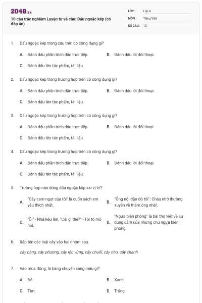 10 câu trắc nghiệm Luyện từ và câu: Dấu ngoặc kép (có đáp án)
