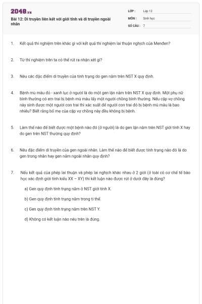 Bài 12: Di truyền liên kết với giới tính và di truyền ngoài nhân