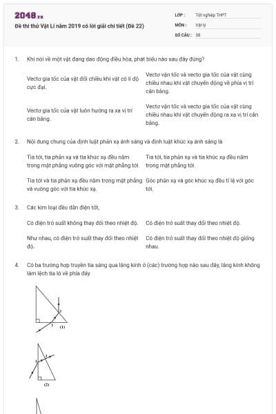 Đề thi thử Vật Lí năm 2019 có lời giải chi tiết (Đề 22)