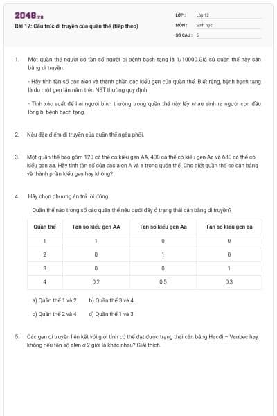 Bài 17: Cấu trúc di truyền của quần thể (tiếp theo)