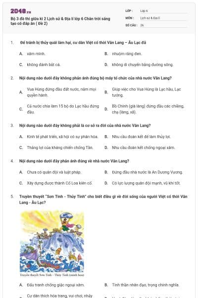 Bộ 3 đề thi giữa kì 2 Lịch sử & Địa lí lớp 6 Chân trời sáng tạo có đáp án ( Đề 2)