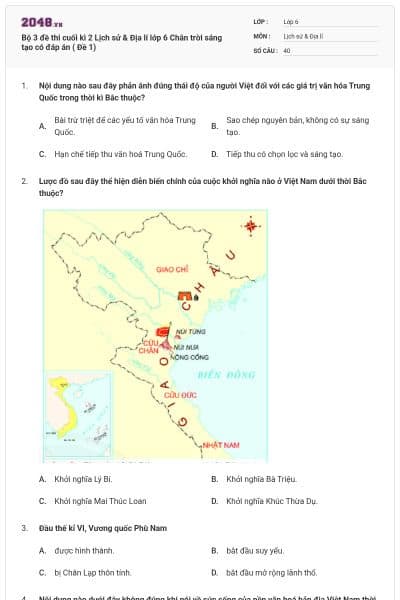 Bộ 3 đề thi cuối kì 2 Lịch sử & Địa lí lớp 6 Chân trời sáng tạo có đáp án ( Đề 1)