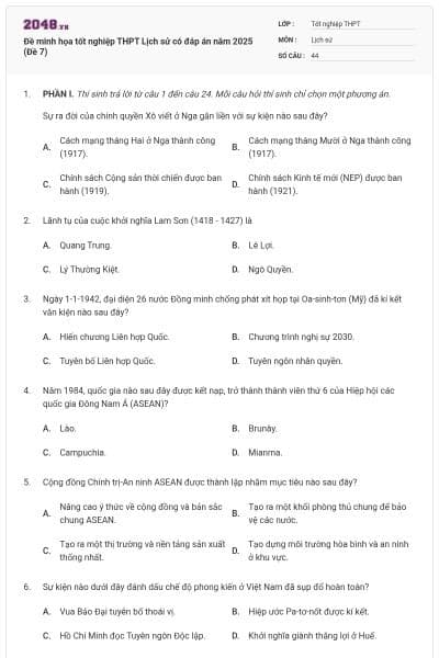 Đề minh họa tốt nghiệp THPT Lịch sử có đáp án năm 2025 (Đề 7)