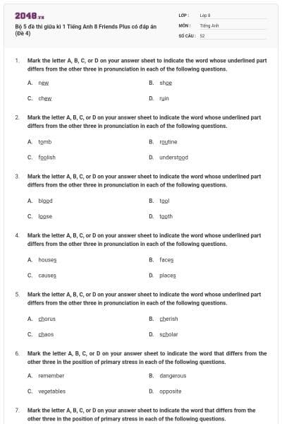 Bộ 5 đề thi giữa kì 1 Tiếng Anh 8 Friends Plus có đáp án (Đề 4)