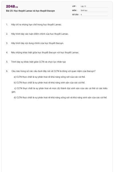 Bài 25: Học thuyết Lamac và học thuyết Đacuyn