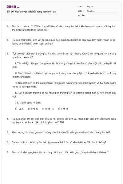 Bài 26: Học thuyết tiến hóa tổng hợp hiện đại