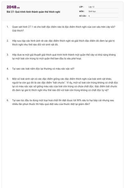 Bài 27: Quá trình hình thành quần thể thích nghi